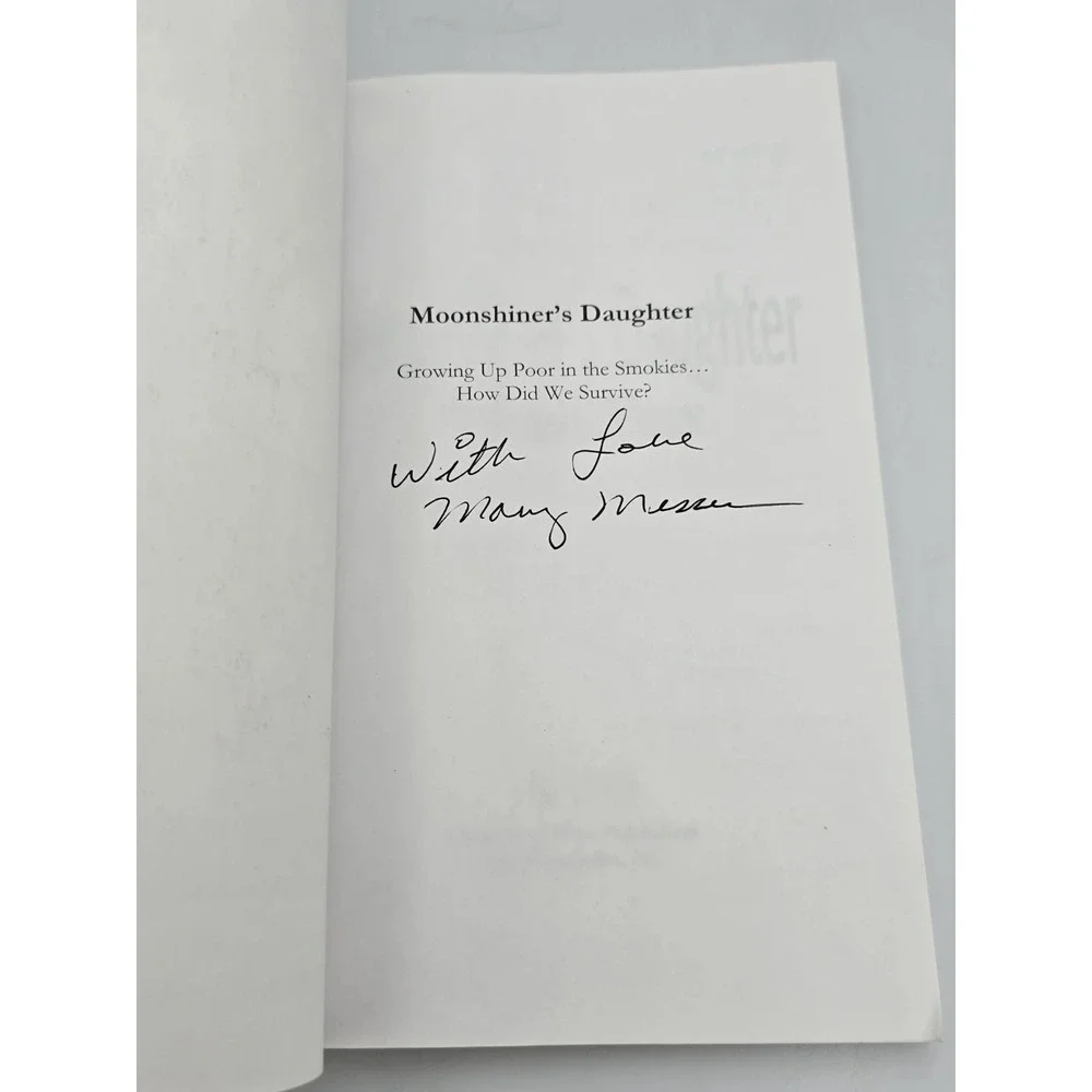 Moonshiner's Daughter by Mary J.‎ Messer (2010, Trade Paperback)